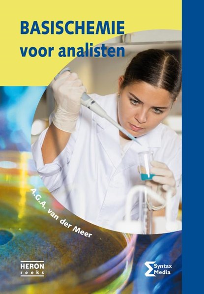 Basischemie voor analisten, A.G.A. van der Meer - Paperback - 9789491764547