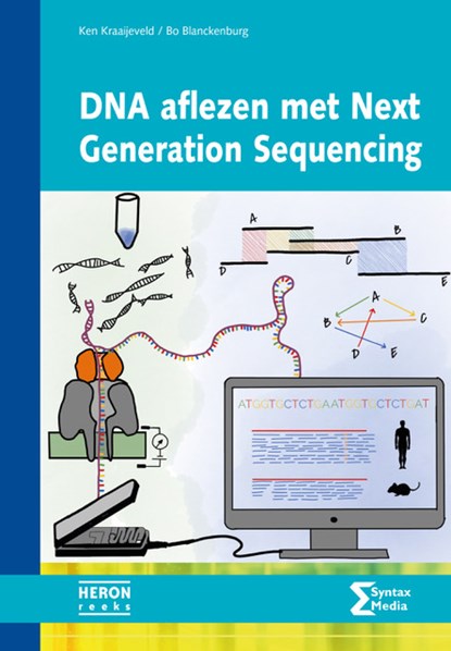 DNA aflezen met Next Generation Sequencing, Ken Kraaijeveld ; Bo Blanckenburg - Paperback - 9789491764646