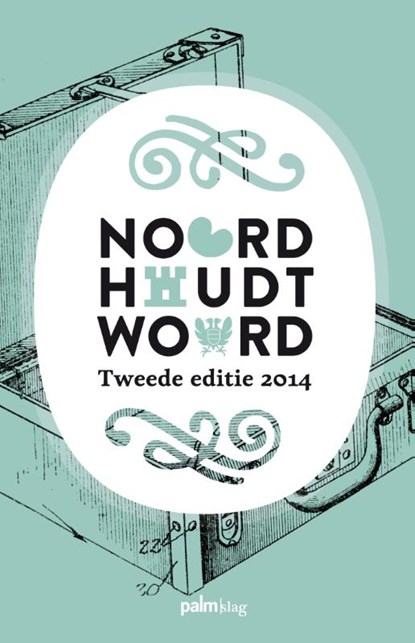 Noord houdt woord 2014, Stefanie Liebreks - Paperback - 9789491773143