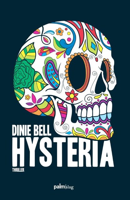 Hysteria, Dinie Bell - Paperback - 9789491773181