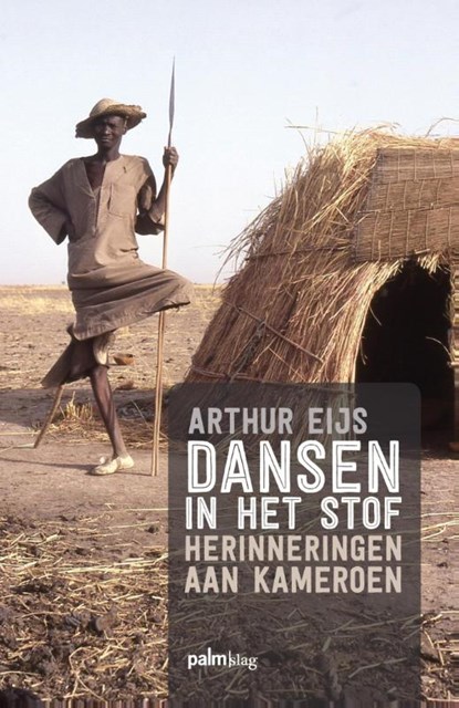 Dansen in het stof, Arthur Eijs - Paperback - 9789491773198