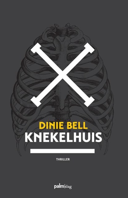 Knekelhuis, Dinie Bell - Paperback - 9789491773396