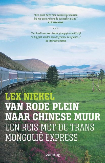 Van Rode Plein naar Chinese Muur, Lex Niekel - Paperback - 9789491773709