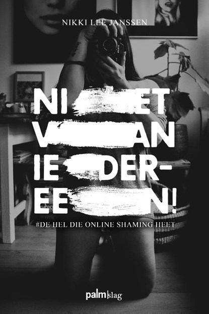 Niet van iedereen, Nikki Lee Janssen ; Silvie Kamphuis - Paperback - 9789491773839