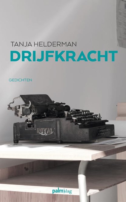 Drijfkracht, Tanja Helderman - Paperback - 9789491773945