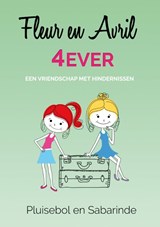 4 ever - Pluisebol ; Sabarinde - 9789491777172
