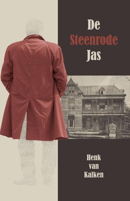 De steenrode jas, Henk van Kalken - Paperback - 9789491777547