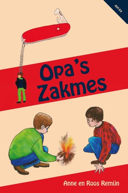 Opa's zakmes, Anne Remijn ; Roos Remijn - Paperback - 9789491777554