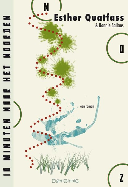 10 Minuten naar het noorden, Esther Quatfass ; Bonnie Sallans - Paperback - 9789491777660