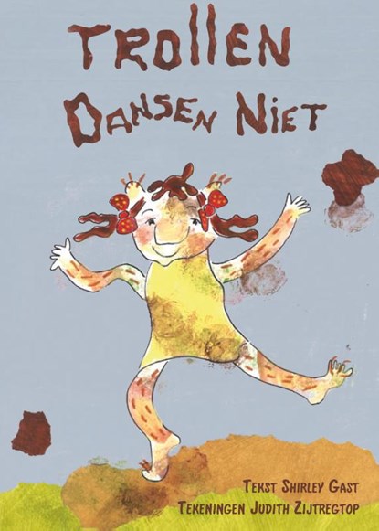 Trollen dansen niet, Shirley Gast - Gebonden - 9789491777677