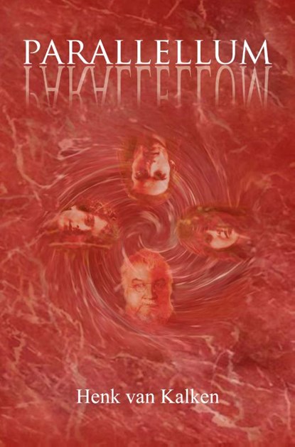 Parallellum, Henk van Kalken - Paperback - 9789491777806