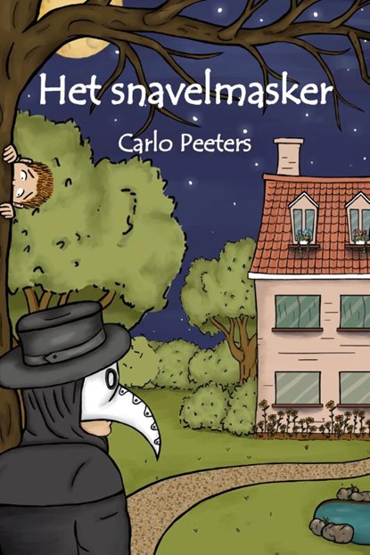 Het snavelmasker, Carlo Peeters - Paperback - 9789491777981