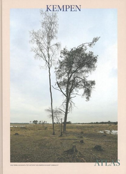 Kempenatlas, Maarten Van Acker ; Edith Wouters ; Bas Van der Veken - Gebonden - 9789491789168