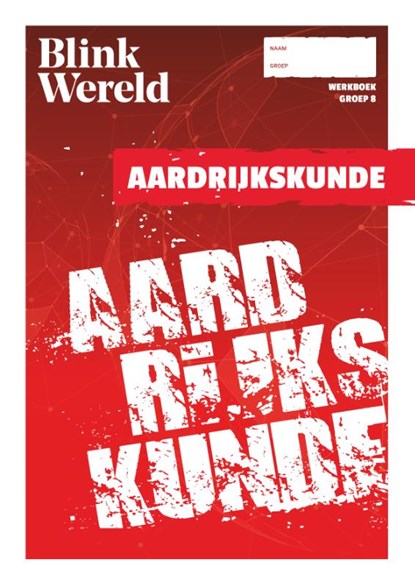Blink Wereld Aardrijkskunde 2015-2016 Werkboek groep 8, niet bekend - Paperback - 9789491795398