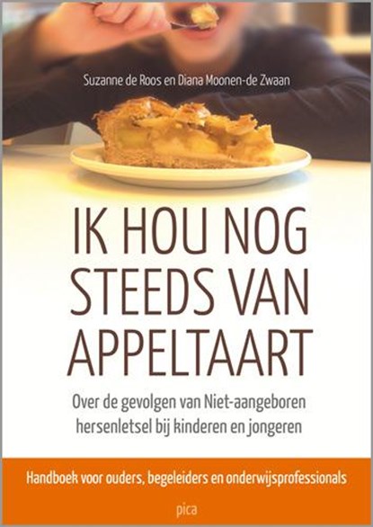 Ik hou nog steeds van appeltaart, Suzanne de Roos ; Diana Moonen - Paperback - 9789491806360