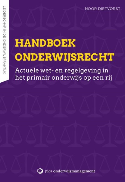 Handboek onderwijsrecht, Noor Dietvorst - Paperback - 9789491806711