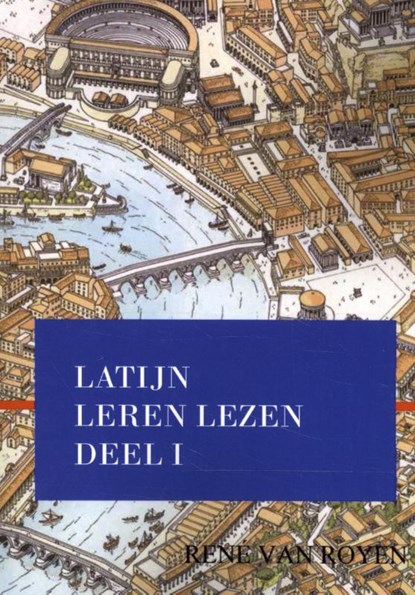 Latijn Leren Lezen 1, René van Royen - Paperback - 9789491812019