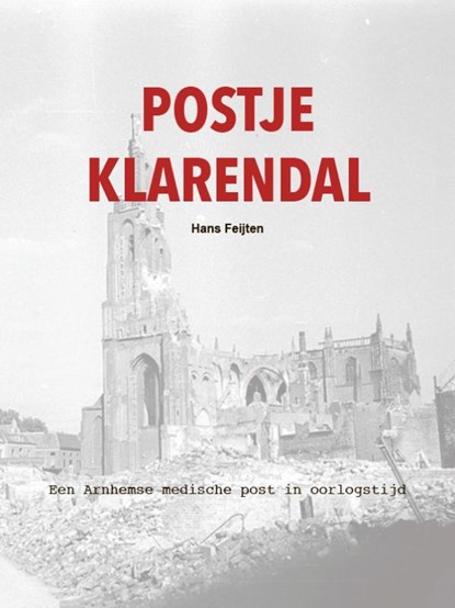 Postje Klarendal, Hans Feijten - Paperback - 9789491826627