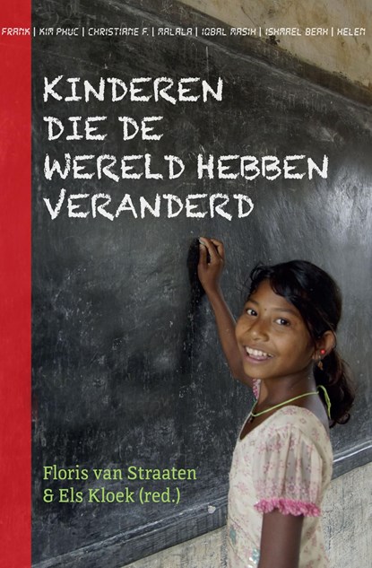 Kinderen die de wereld hebben veranderd, Els Kloek ; Floris van Straaten - Ebook - 9789491833212