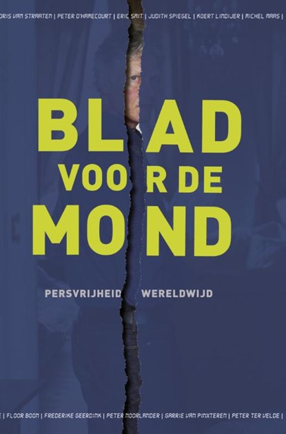 Blad voor de mond, Pepijn Hendriks ; Peter de Ruiter - Paperback - 9789491833281