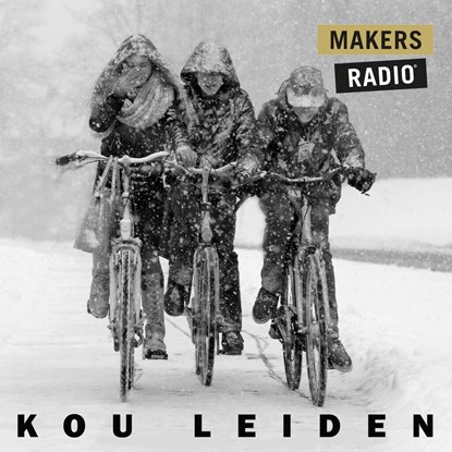Kou Leiden, MakersRadio - Luisterboek MP3 - 9789491833663