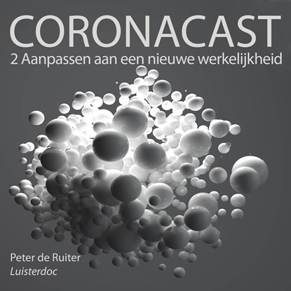 Coronacast 2, Peter de Ruiter - Luisterboek MP3 - 9789491833915