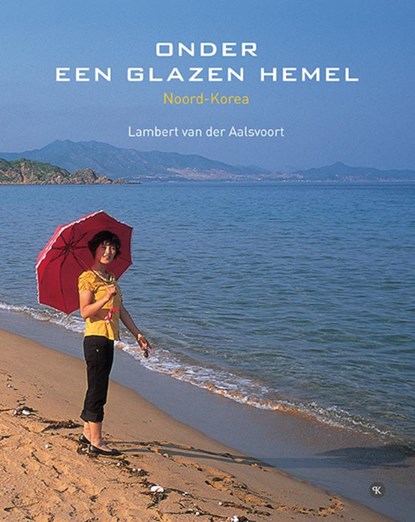 Onder een glazen hemel, Lambert van der Aalsvoort - Gebonden - 9789491835070
