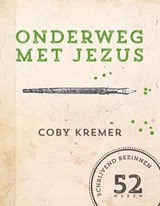 onderweg met Jezus - Coby Kremer - 9789491844430