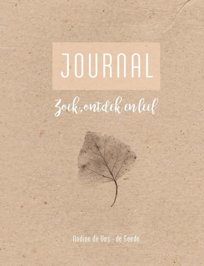 Journal, Nadine de Vos-de Goede - Gebonden - 9789491844751