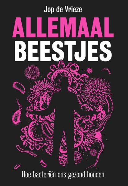 Allemaal beestjes, Jop de Vrieze - Paperback - 9789491845130