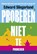 Proberen niet te proberen, Edward Slingerland - Paperback - 9789491845178
