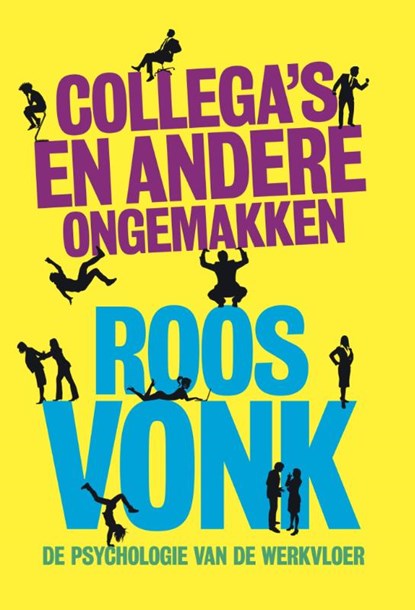 Collega's en andere ongemakken, Roos Vonk - Paperback - 9789491845543