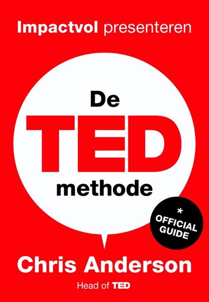 De TED-methode, Chris Anderson - Paperback - 9789491845802