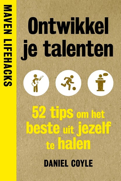 Ontwikkel je talenten, Daniel Coyle - Ebook - 9789491845895