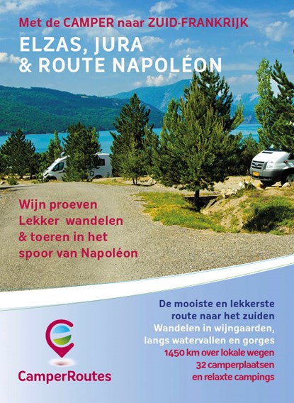 Met de Camper naar Zuid-Frankrijk, Mike Bisschops - Paperback - 9789491856181