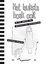 Het leukste boek ooit - Dorothea Stoeten - 9789491863226