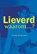 Lieverd, waarom?, George Westerduin - Paperback - 9789491863905