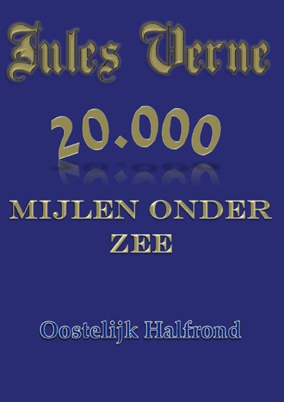 20.000 mijlen onder zee, Jules Verne - Paperback - 9789491872235