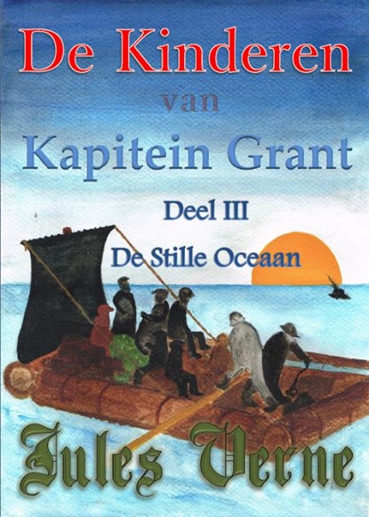De kinderen van kapitein Grant III, Jules Verne - Paperback - 9789491872372