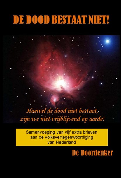 De dood bestaat niet, Aad Hoogendam - Paperback - 9789491872624
