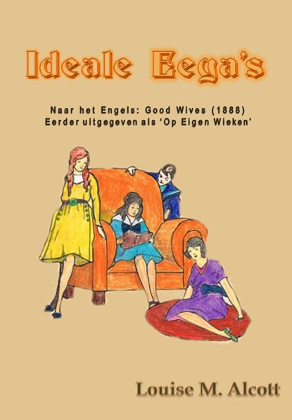 Ideale eega's, Louise M. Alcott - Paperback - 9789491872808