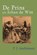 De prins en Johan de Witt, P.J. Andriessen - Paperback - 9789491872945