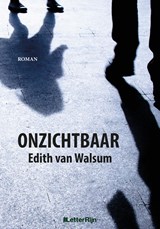 Onzichtbaar - Edith Van Walsum - 9789491875731