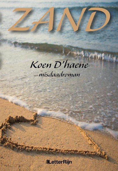 Zand, Koen D'haene - Gebonden - 9789491875991