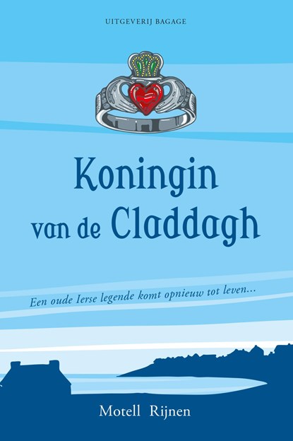 Koningin van de Claddagh, Motell Rijnen - Ebook - 9789491880094
