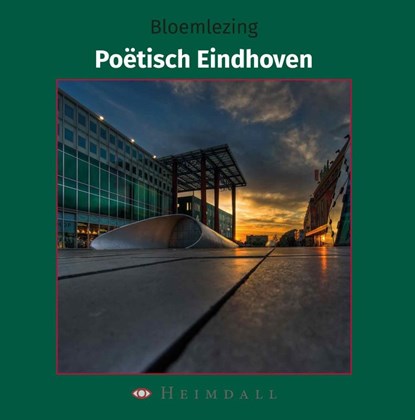 Poëtisch Eindhoven, Hub Dohmen - Paperback - 9789491883385