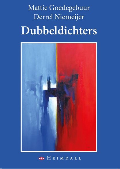 Dubbeldichters, Mattie Goedegebuur ; Derrel Niemeijer - Paperback - 9789491883408