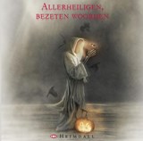 Allerheiligen, bezeten woorden - Hub Dohmen - 9789491883439
