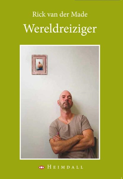 Wereldreiziger, Rick van der Made - Paperback - 9789491883453