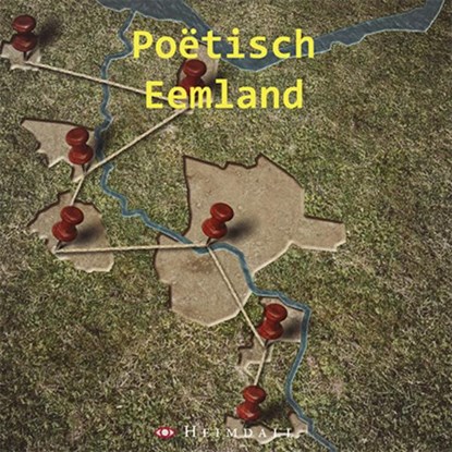 Poëtisch Eemland, Hub Dohmen - Paperback - 9789491883583